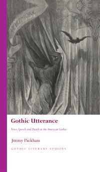 Cover image: Gothic Utterance 1st edition 9781786837554
