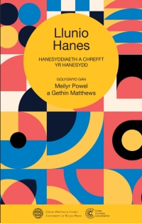 Cover image: Llunio Hanes 1st edition 9781786839008