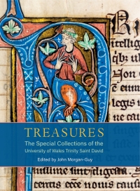 Cover image: Treasures: The Special Collections of the University of Wales Trinity Saint David 1st edition 9781786839039