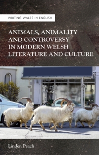 Imagen de portada: Animals, Animality and Controversy in Modern Welsh Literature and Culture 1st edition 9781786839374
