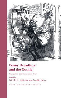 Cover image: Penny Dreadfuls and the Gothic 1st edition 9781786839701