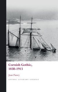 Cover image: Cornish Gothic, 1830-1913 1st edition 9781786839930
