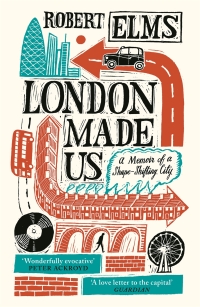 Cover image: London Made Us 9781786892133