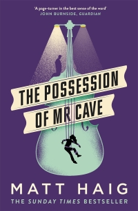 Cover image: The Possession of Mr Cave 9781786893192