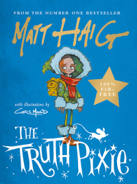 Cover image: The Truth Pixie 9781786894328