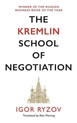 Imagen de portada: The Kremlin School of Negotiation 9781838852917