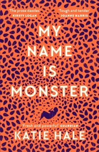 Omslagafbeelding: My Name Is Monster 9781786896360