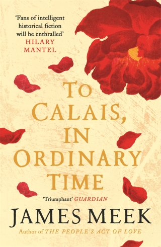 Cover image: To Calais, In Ordinary Time 9781786896742