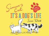 صورة الغلاف: Simon's Cat: It's a Dog's Life 9781786897008