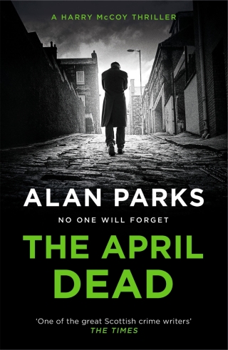 Cover image: The April Dead 9781786897237