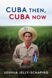 Omslagafbeelding: Cuba Then, Cuba Now
