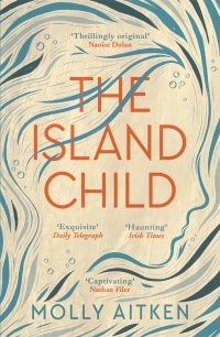 Cover image: The Island Child 9781786898340