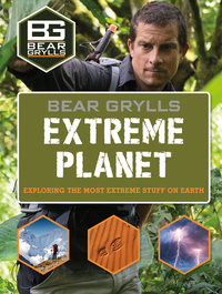 Cover image: Bear Grylls Extreme Planet 9781786960030