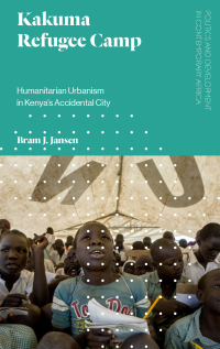 Cover image: Kakuma Refugee Camp 1st edition 9781786991881