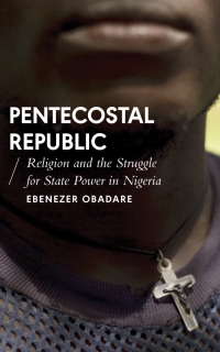 Imagen de portada: Pentecostal Republic 1st edition 9781786992376