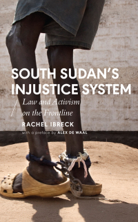 Cover image: South Sudan’s Injustice System 1st edition 9781786993397