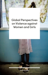 Imagen de portada: Global Perspectives on Violence against Women and Girls 1st edition 9781786994141