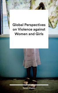 Cover image: Global Perspectives on Violence against Women and Girls 1st edition 9781786994141