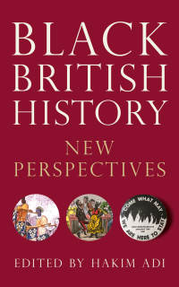 Titelbild: Black British History 1st edition 9781786994257