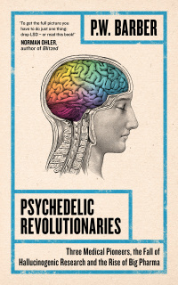 Titelbild: Psychedelic Revolutionaries 1st edition 9781786994356