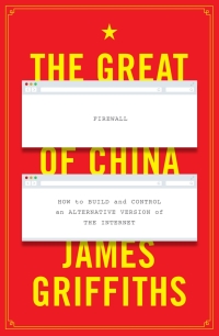 Omslagafbeelding: The Great Firewall of China 1st edition 9781786995353