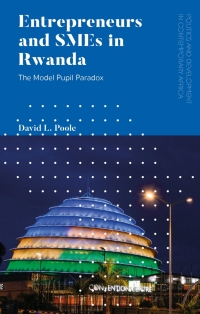 صورة الغلاف: Entrepreneurs and SMEs in Rwanda 1st edition 9781786996251