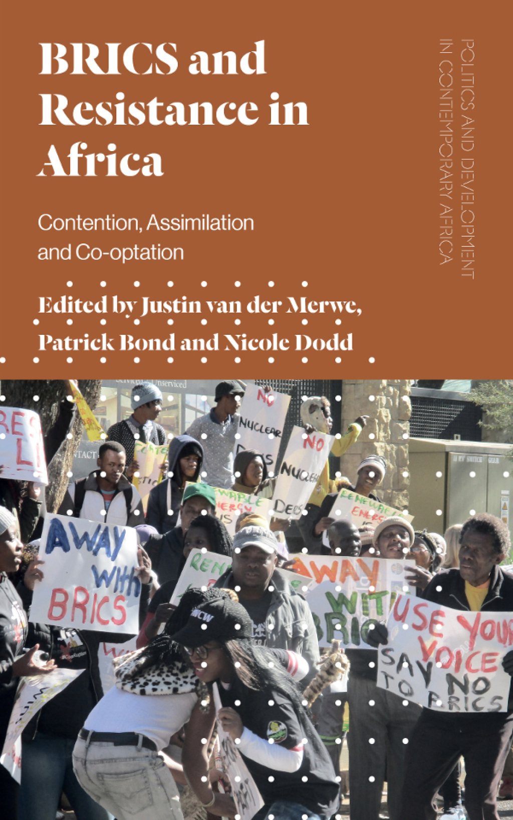 BRICS and Resistance in Africa Contention, Assimilation and Co-optation 1st Edition