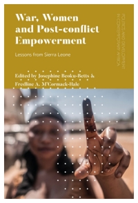Imagen de portada: War, Women and Post-conflict Empowerment 1st edition 9781786996930