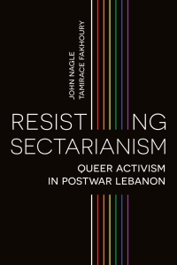 Cover image: Resisting Sectarianism 1st edition 9781786998002