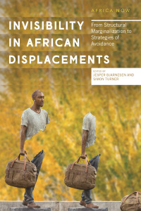 Cover image: Invisibility in African Displacements 1st edition 9781786999191
