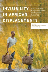 Omslagafbeelding: Invisibility in African Displacements 1st edition 9781786999191