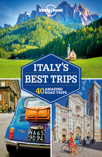 Cover image: Lonely Planet Italy's Best Trips 9781786573216