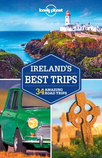 表紙画像: Lonely Planet Ireland's Best Trips 9781786573285