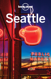 表紙画像: Lonely Planet Seattle 9781786573322