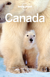 Cover image: Lonely Planet Canada 9781786573353