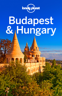 Omslagafbeelding: Lonely Planet Budapest & Hungary 9781786575425