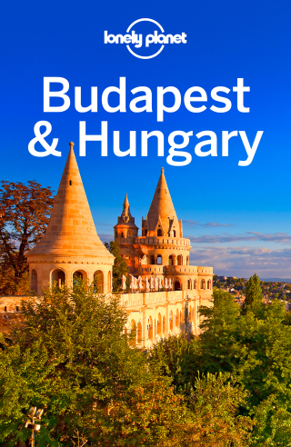 Cover image: Lonely Planet Budapest & Hungary 9781786575425