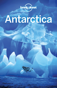 Imagen de portada: Lonely Planet Antarctica 9781786572479