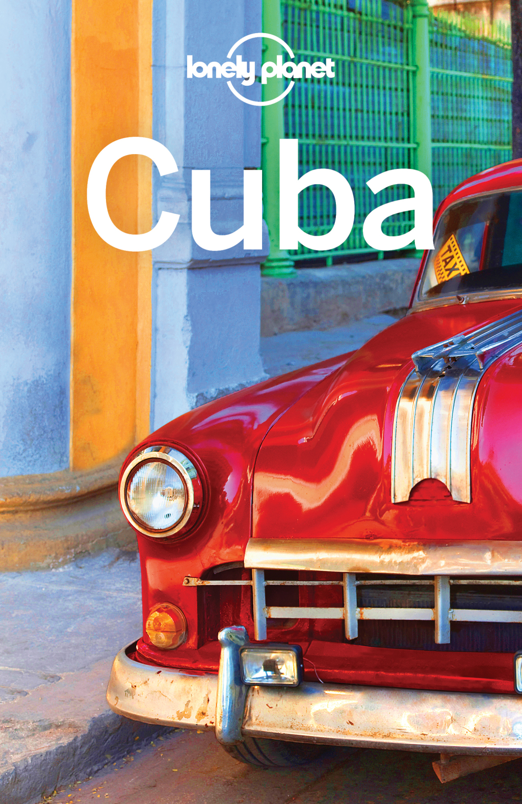 Lonely Planet Cuba (eBook) - Lonely Planet; Brendan Sainsbury; Carolyn McCarthy,