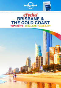 Cover image: Lonely Planet Pocket Brisbane & the Gold Coast 9781786577009
