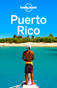 Cover image: Lonely Planet Puerto Rico 9781786571427