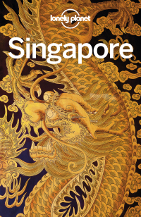 Cover image: Lonely Planet Singapore 9781786573506