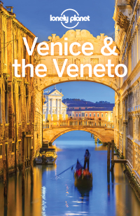 Cover image: Lonely Planet Venice & the Veneto 9781786572608