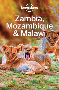 Omslagafbeelding: Lonely Planet Zambia, Mozambique & Malawi 9781786570437