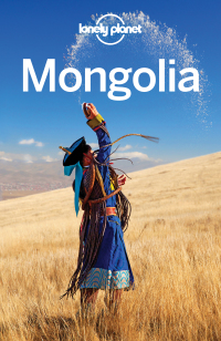 表紙画像: Lonely Planet Mongolia 9781786575722