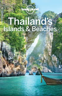 表紙画像: Lonely Planet Thailand's Islands & Beaches 9781786570598