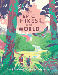 Imagen de portada: Epic Hikes of the World 9781787014176