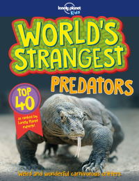 表紙画像: World's Strangest Predators 9781787013032