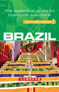 Titelbild: Brazil - Culture Smart! 1st edition 9781857336894