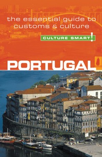 Imagen de portada: Portugal - Culture Smart!: The Essential Guide to Customs &amp; Culture 1st edition 9781857333329